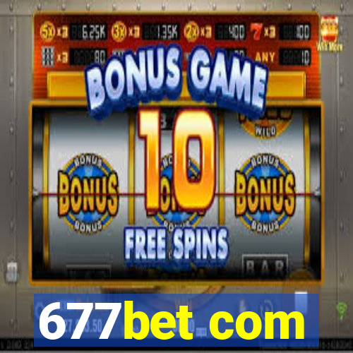677bet com